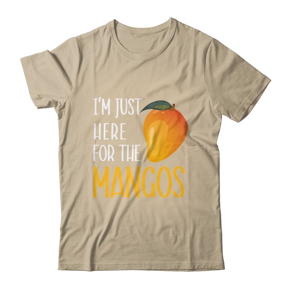 Im Just Here For The Mangos Fruit Lover Design For Men Women Shirt & Tank Top | siriusteestore