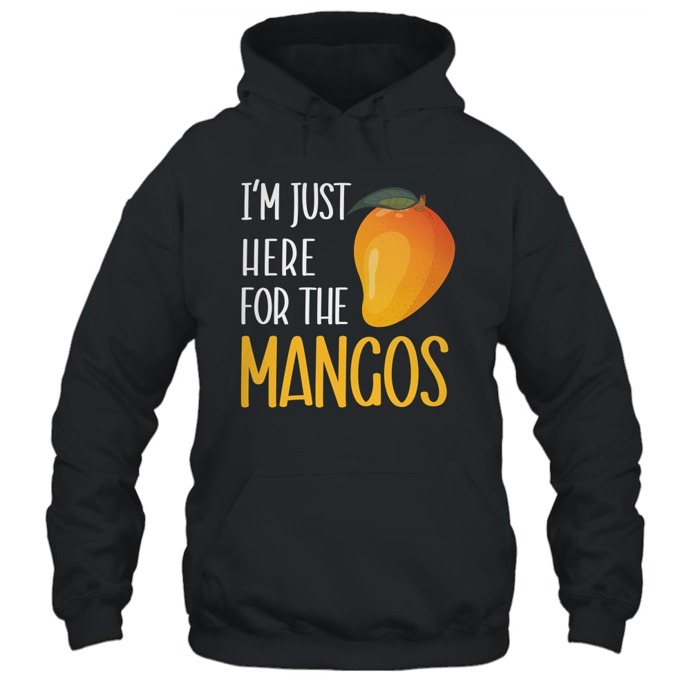 Im Just Here For The Mangos Fruit Lover Design For Men Women Shirt & Tank Top | siriusteestore