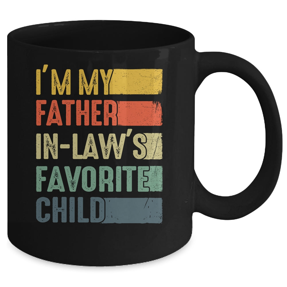 Im My Father In Laws Favorite Child Funny Fathers Day Retro Mug | siriusteestore