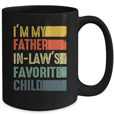 Im My Father In Laws Favorite Child Funny Fathers Day Retro Mug | siriusteestore