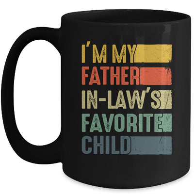 Im My Father In Laws Favorite Child Funny Fathers Day Retro Mug | siriusteestore