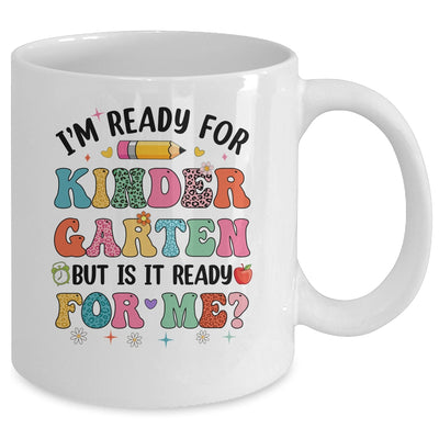 Im Ready For Kindergarten First Day Teachers Boys Girls Kids Mug | siriusteestore