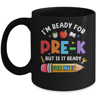 Im Ready For Pre-K First Day Teachers Boys Girls Mug | siriusteestore