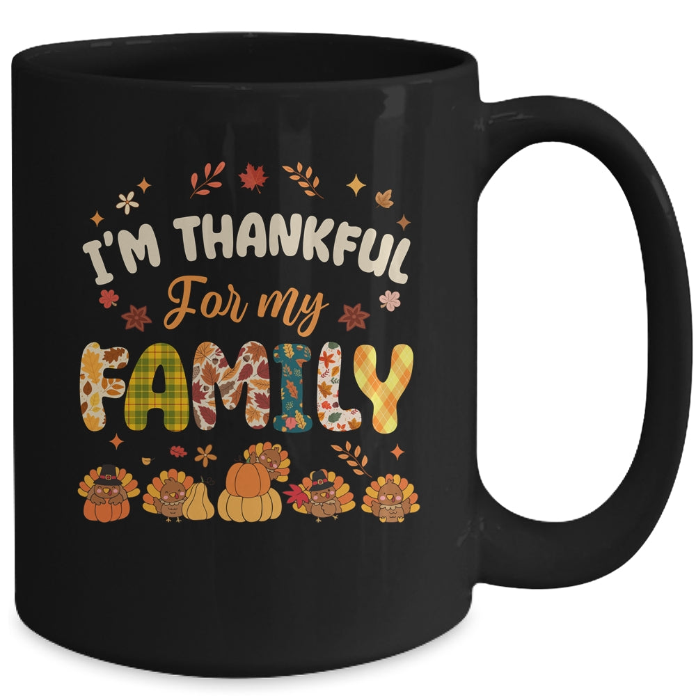 Im Thankful For My Family Thanksgiving Day Turkey Thankful Mug | siriusteestore