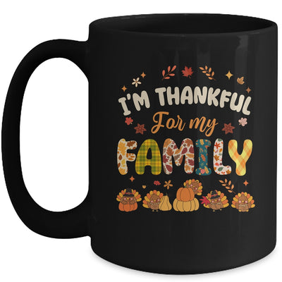 Im Thankful For My Family Thanksgiving Day Turkey Thankful Mug | siriusteestore