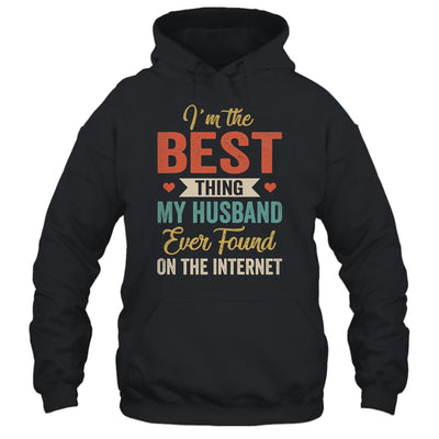 Im The Best Thing My Husband Ever Found On The Internet Retro Shirt & Tank Top | siriusteestore