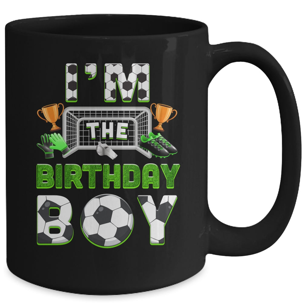 Im The Birthday Boy Soccer Family Matching Party Bday Mug | siriusteestore
