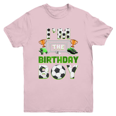Im The Birthday Boy Soccer Family Matching Party Bday Youth Shirt | siriusteestore