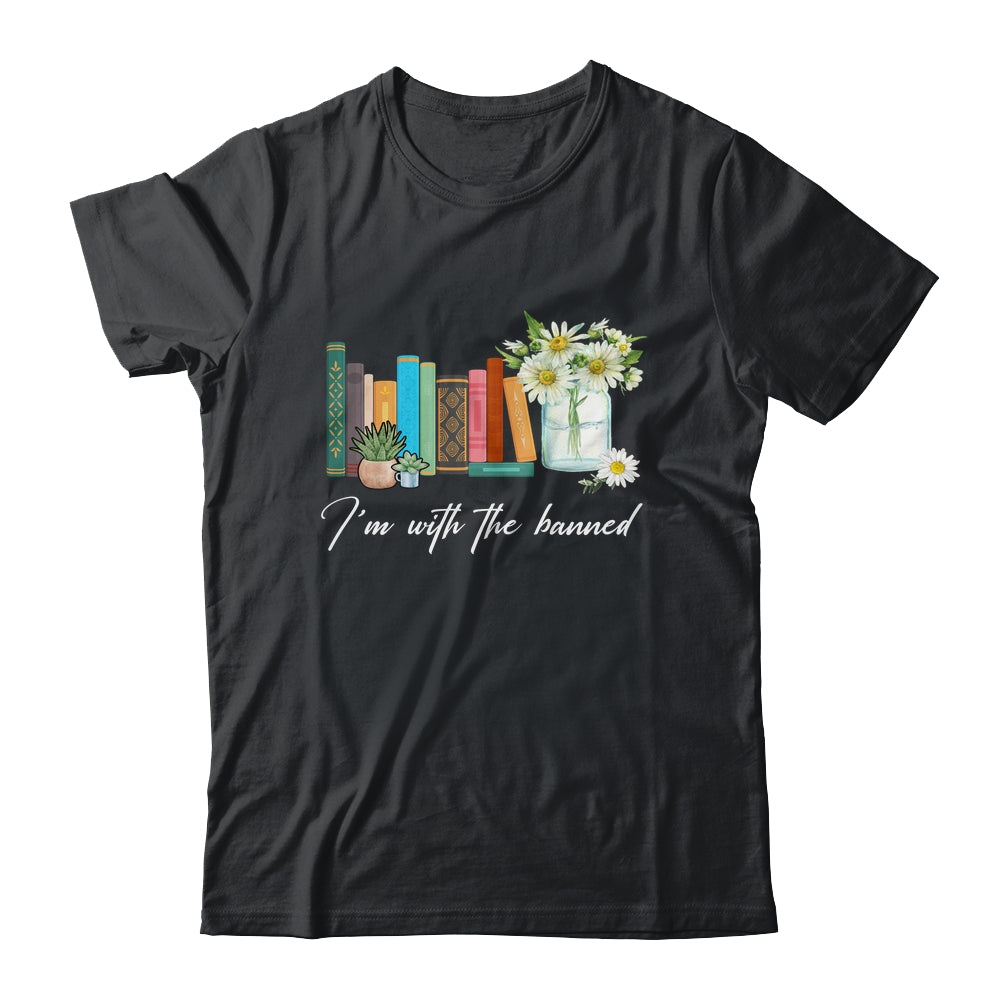 Im With The Banned Books I Read Banned Books Lovers Shirt & Hoodie | siriusteestore