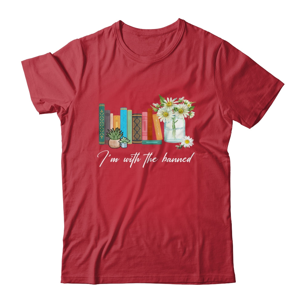 Im With The Banned Books I Read Banned Books Lovers Shirt & Hoodie | siriusteestore