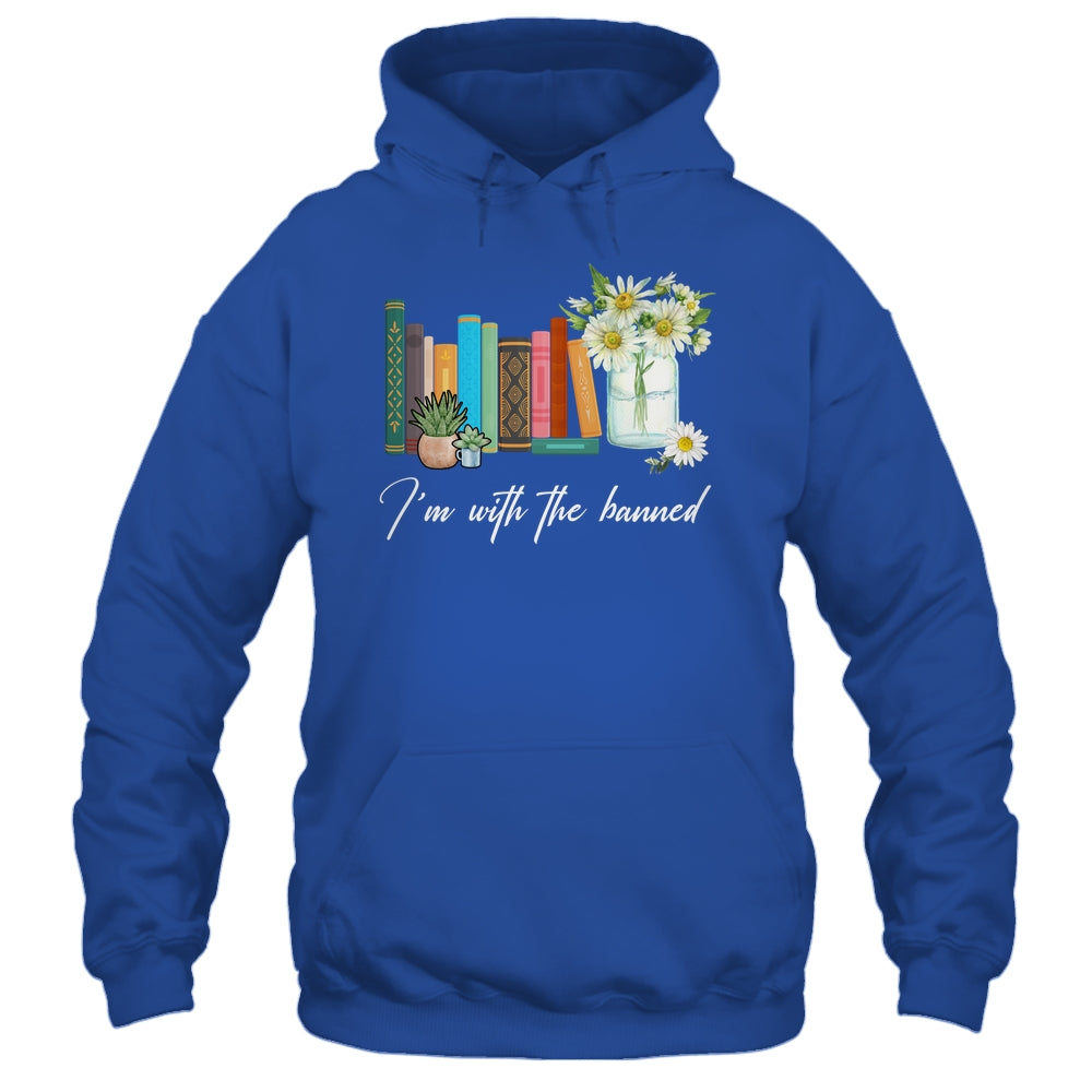 Im With The Banned Books I Read Banned Books Lovers Shirt & Hoodie | siriusteestore