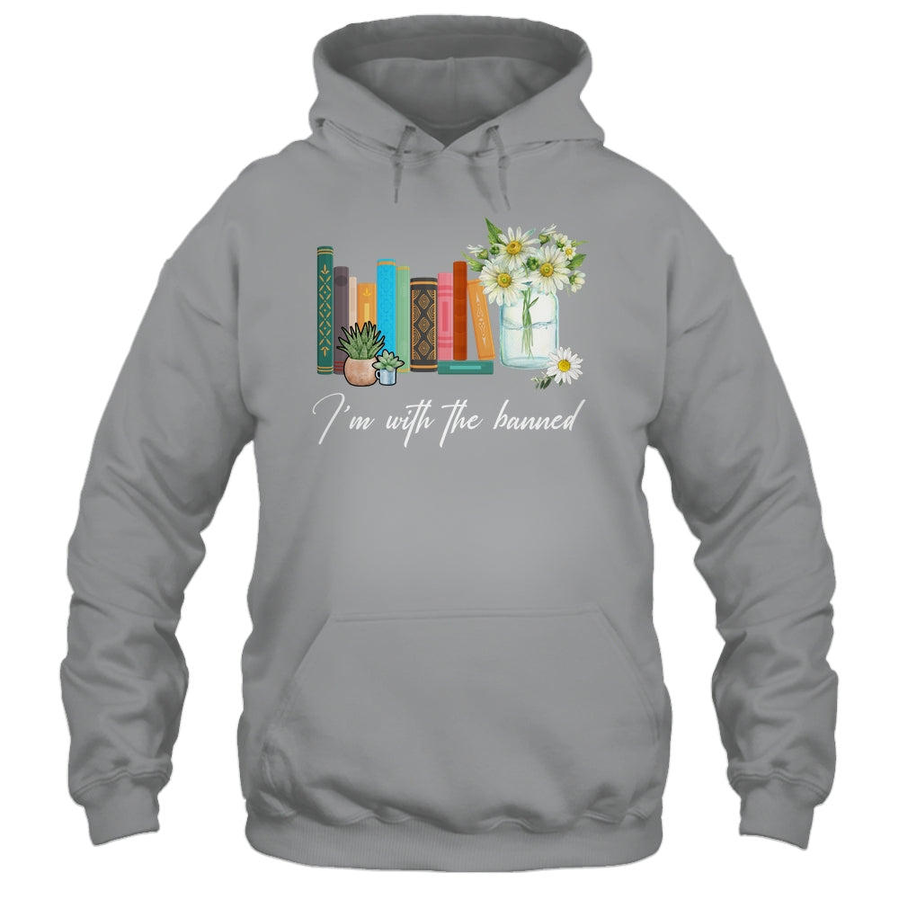 Im With The Banned Books I Read Banned Books Lovers Shirt & Hoodie | siriusteestore