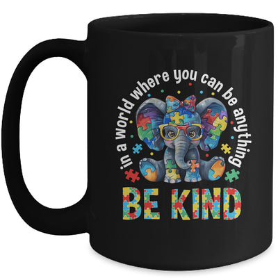 In A World Where You Can Be Anything Be Kind Autism Elephant Mug | siriusteestore