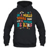 In A World Where You Can Be Anything Be Kind Groovy Shirt & Tank Top | siriusteestore
