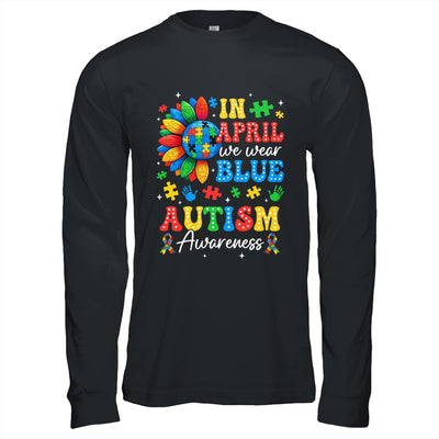 In April We Wear Blue Autism Puzzle Autism Awareness Shirt & Hoodie | siriusteestore