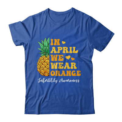 In April We Wear Orange Infertility Awareness Week Pineapple Shirt & Tank Top | siriusteestore