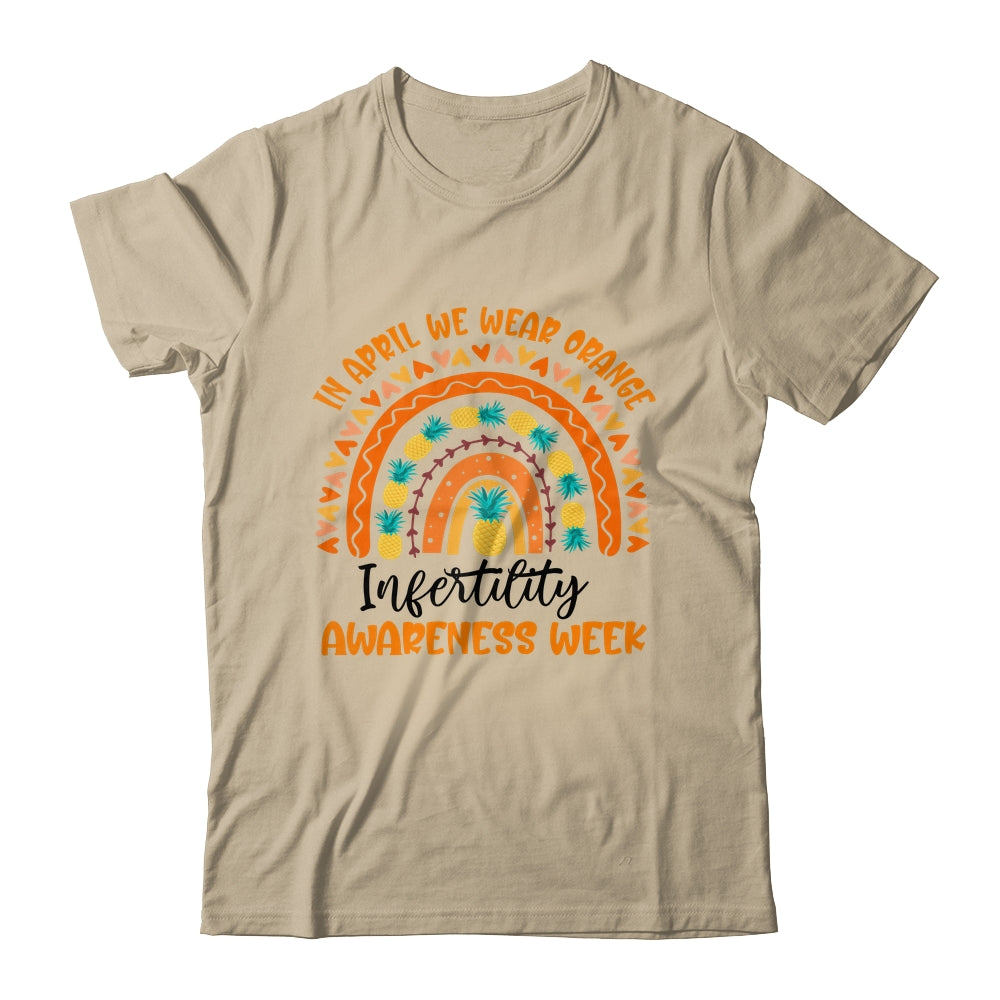 In April We Wear Orange Infertility Awareness Week Rainbow Shirt & Tank Top | siriusteestore