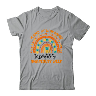 In April We Wear Orange Infertility Awareness Week Rainbow Shirt & Tank Top | siriusteestore