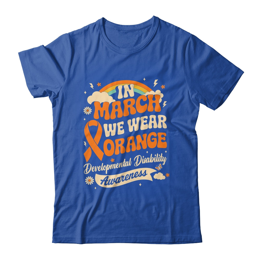 In March We Wear Orange Developmental Disability Awareness Shirt & Hoodie | siriusteestore