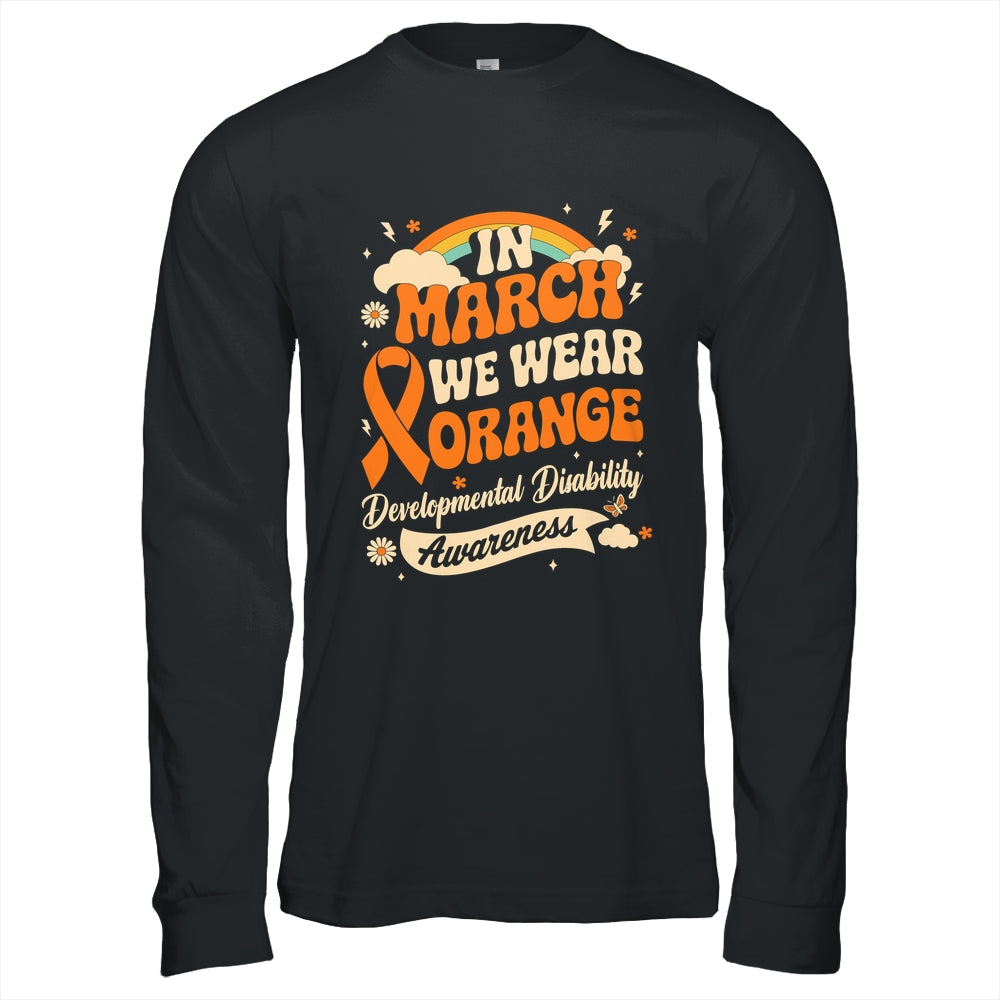In March We Wear Orange Developmental Disability Awareness Shirt & Hoodie | siriusteestore