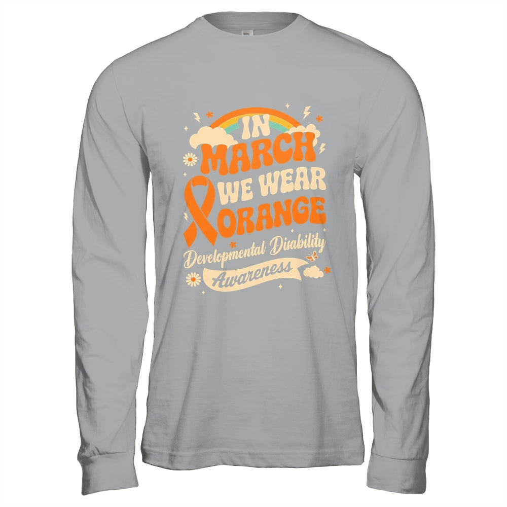 In March We Wear Orange Developmental Disability Awareness Shirt & Hoodie | siriusteestore