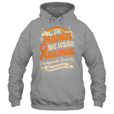 In March We Wear Orange Developmental Disability Awareness Shirt & Hoodie | siriusteestore