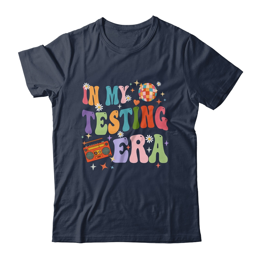 In My Testing Era Funny Test Day Teacher Teaching Student Shirt & Hoodie | siriusteestore