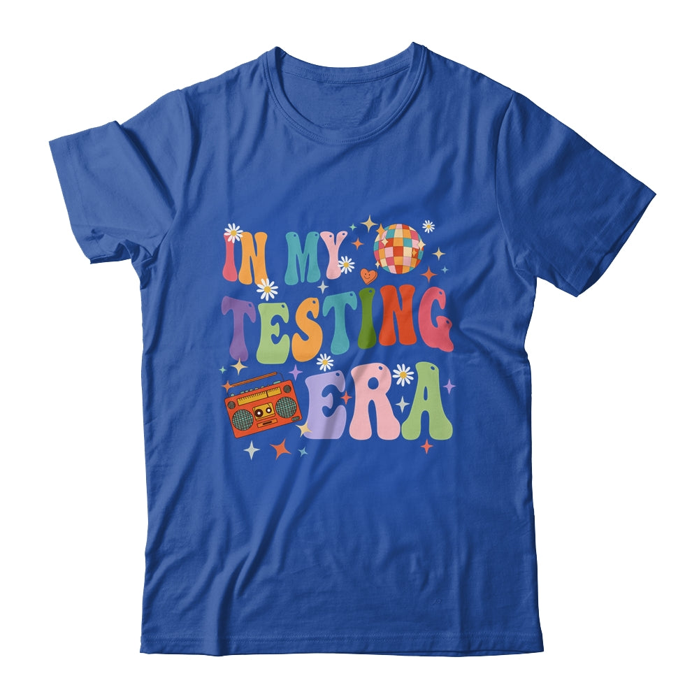 In My Testing Era Funny Test Day Teacher Teaching Student Shirt & Hoodie | siriusteestore