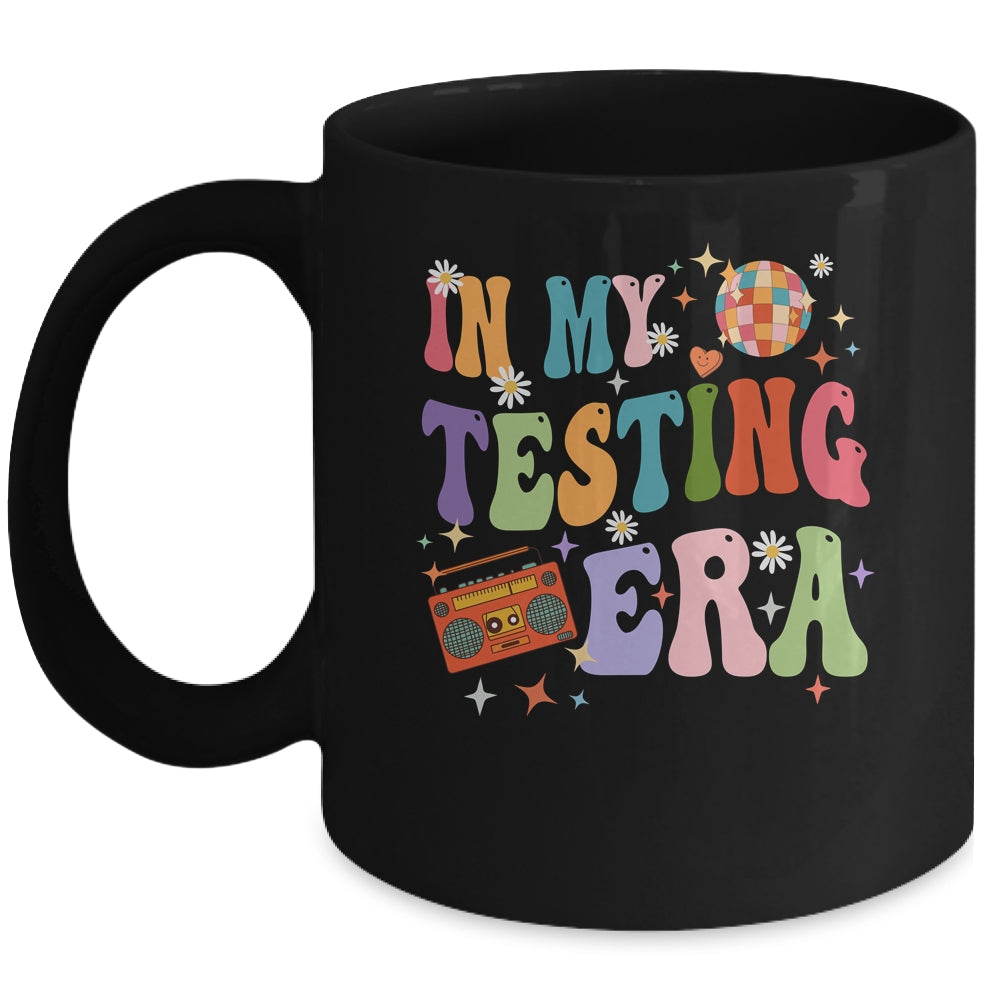 In My Testing Era Funny Test Day Teacher Teaching Student Mug | siriusteestore