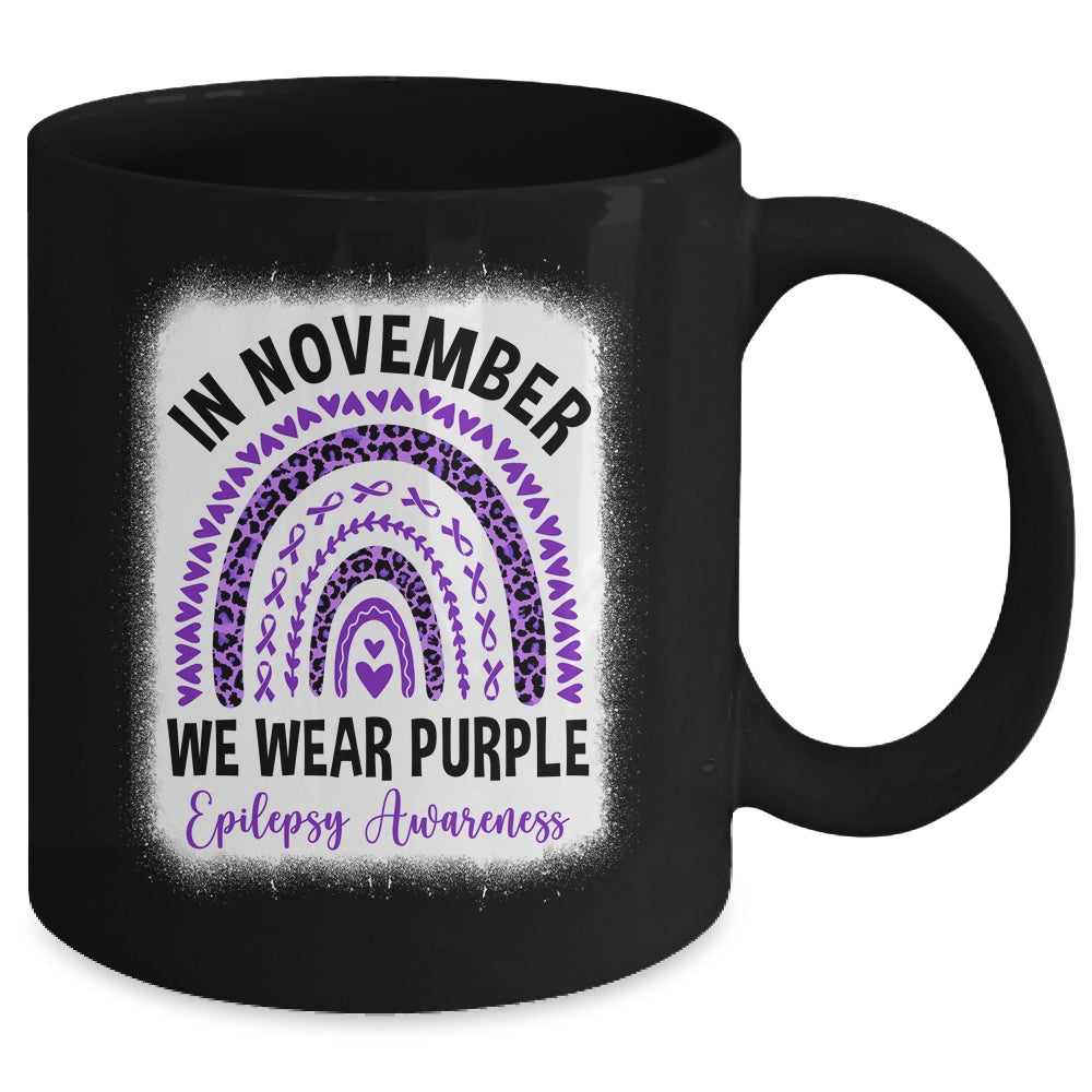 In November We Wear Purple Epilepsy Awareness Month Rainbow Mug | siriusteestore
