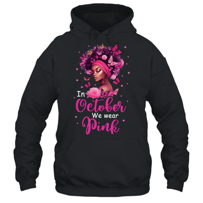 In October We Wear Pink Breast Cancer Awareness Black Women Shirt & Tank Top | siriusteestore