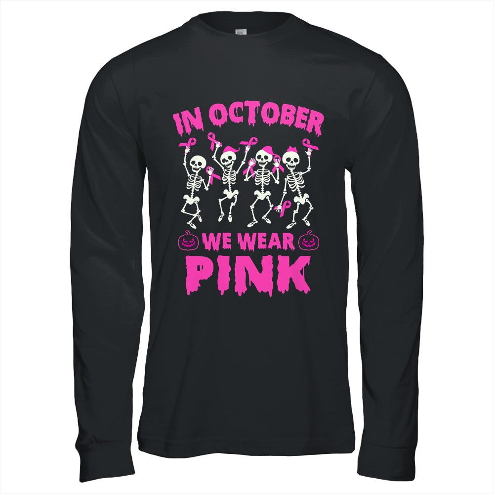 In October We Wear Pink Breast Cancer Awareness Skeleton Shirt & Hoodie | siriusteestore