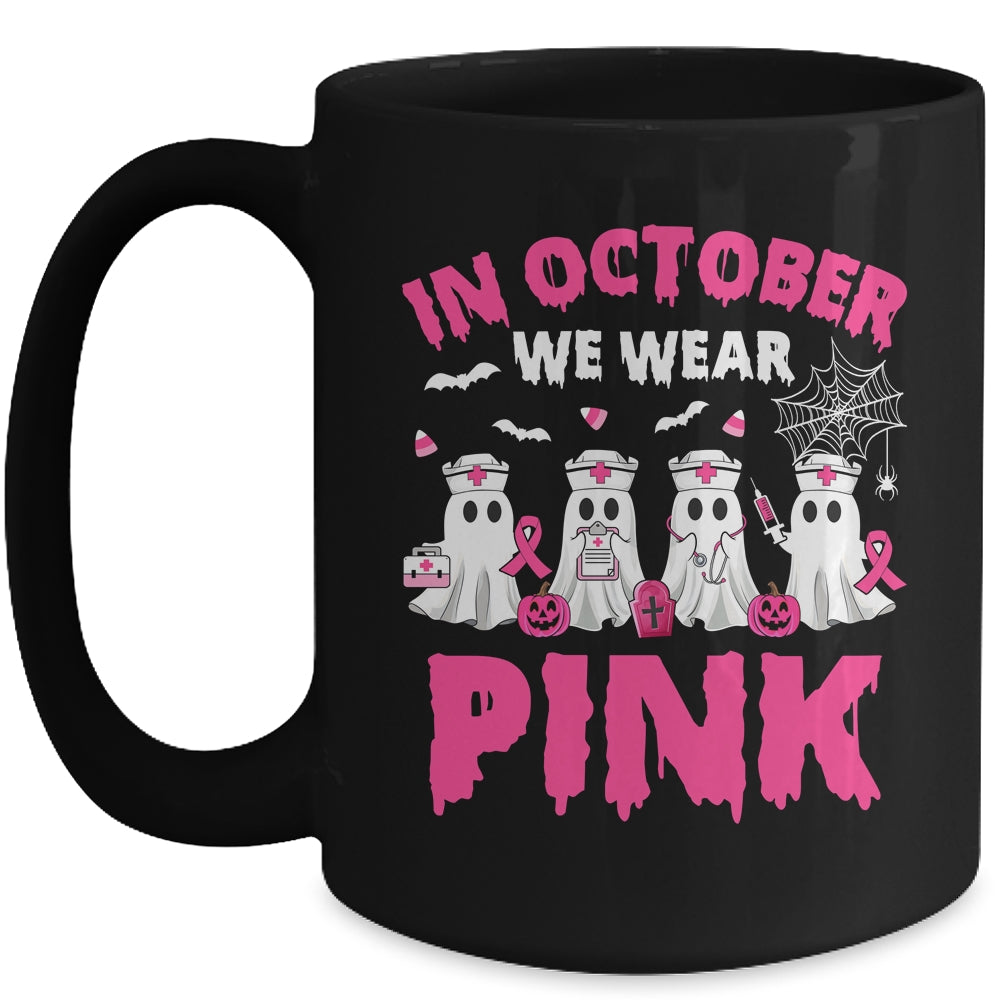 In October We Wear Pink Nurse Ghost Halloween Breast Cancer Mug | siriusteestore