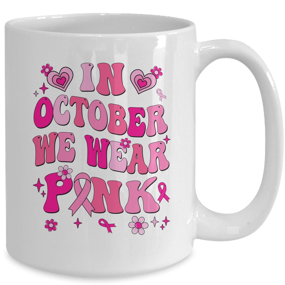 In October We Wear Pink Retro Groovy Vintage Breast Cancer Mug | siriusteestore