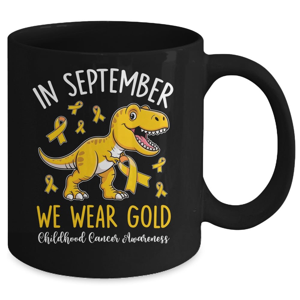 In September We Wear Gold Childhood Cancer Awareness Dinosaur Mug | siriusteestore