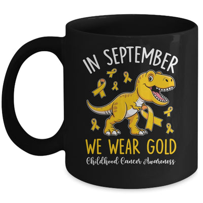 In September We Wear Gold Childhood Cancer Awareness Dinosaur Mug | siriusteestore