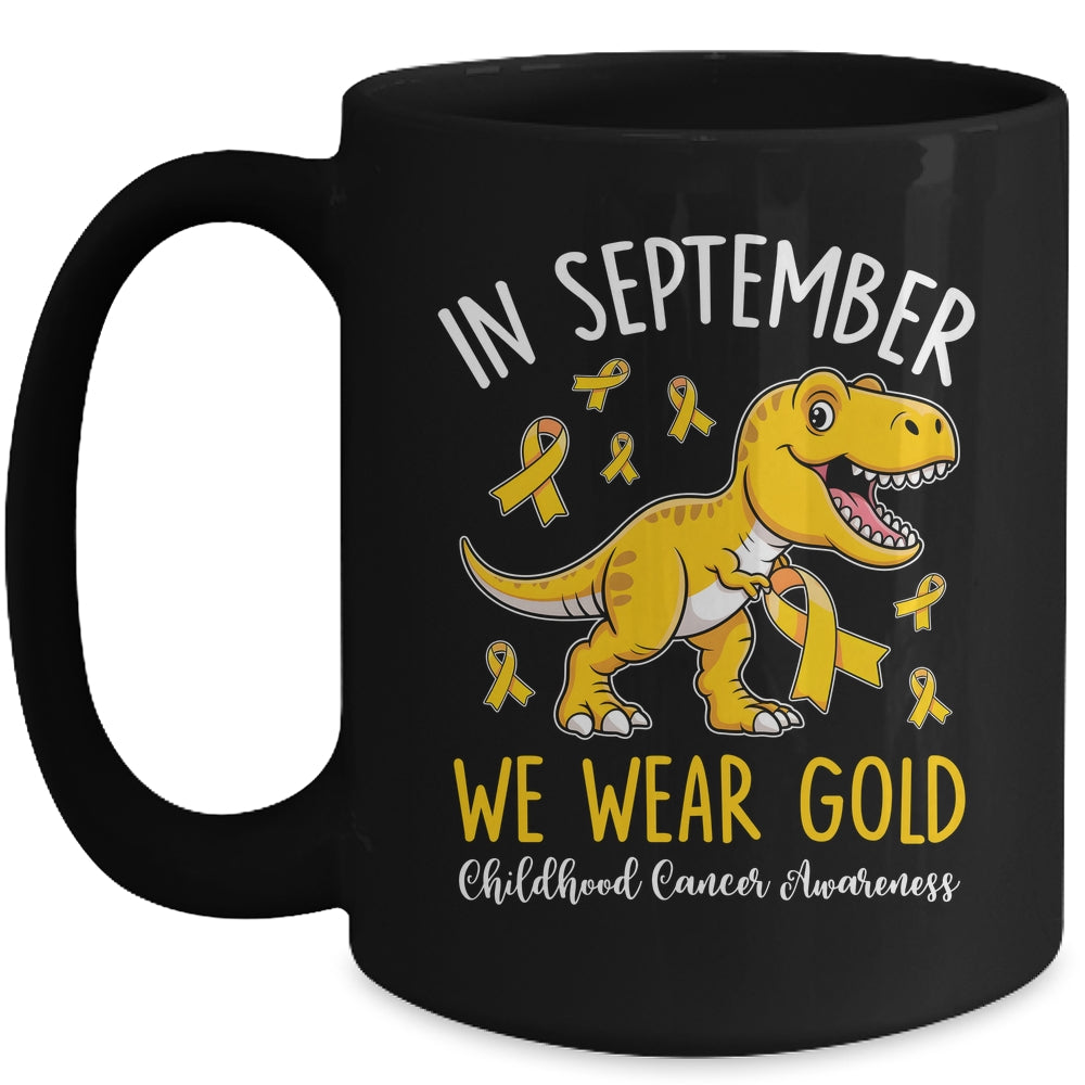 In September We Wear Gold Childhood Cancer Awareness Dinosaur Mug | siriusteestore