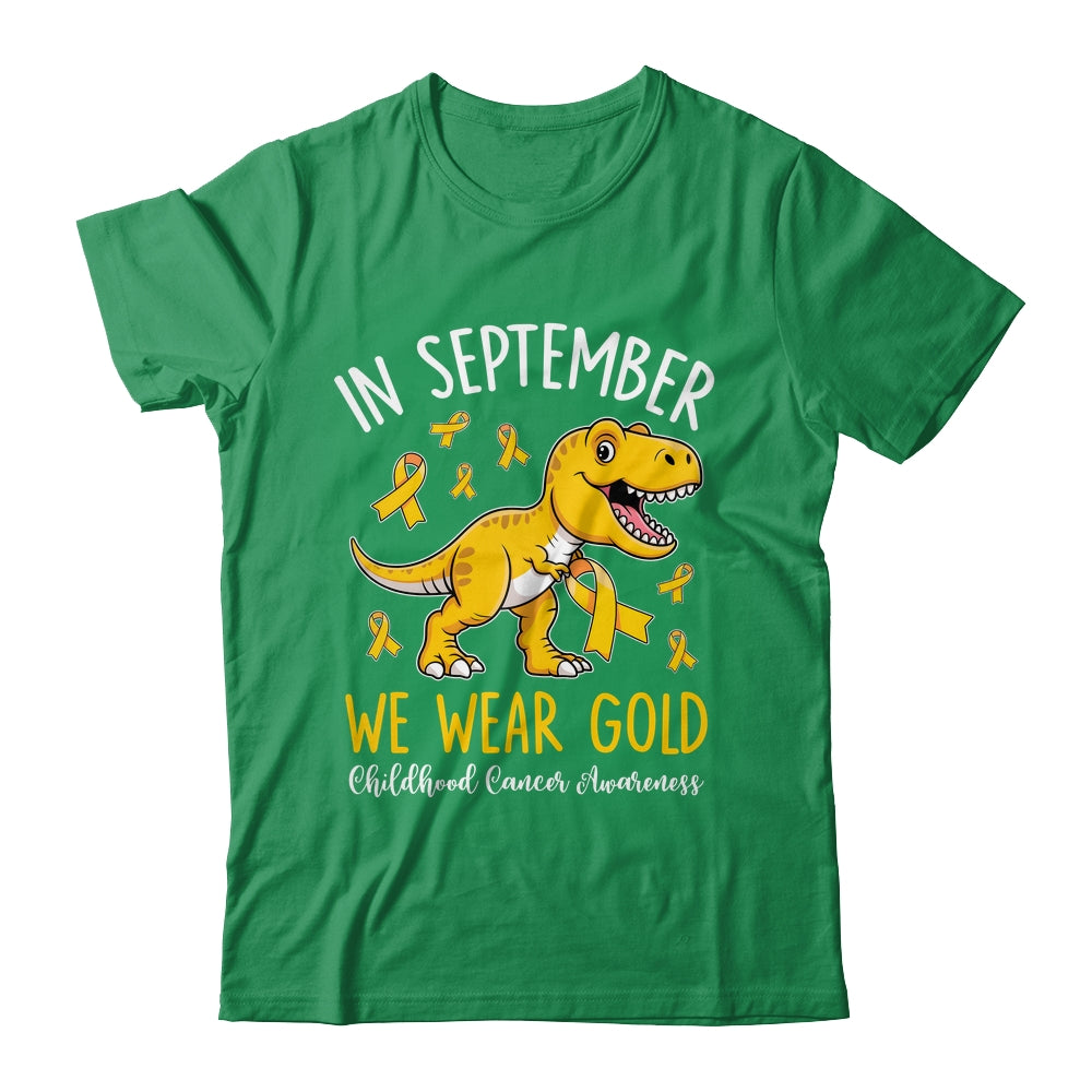 In September We Wear Gold Childhood Cancer Awareness Dinosaur Shirt & Hoodie | siriusteestore