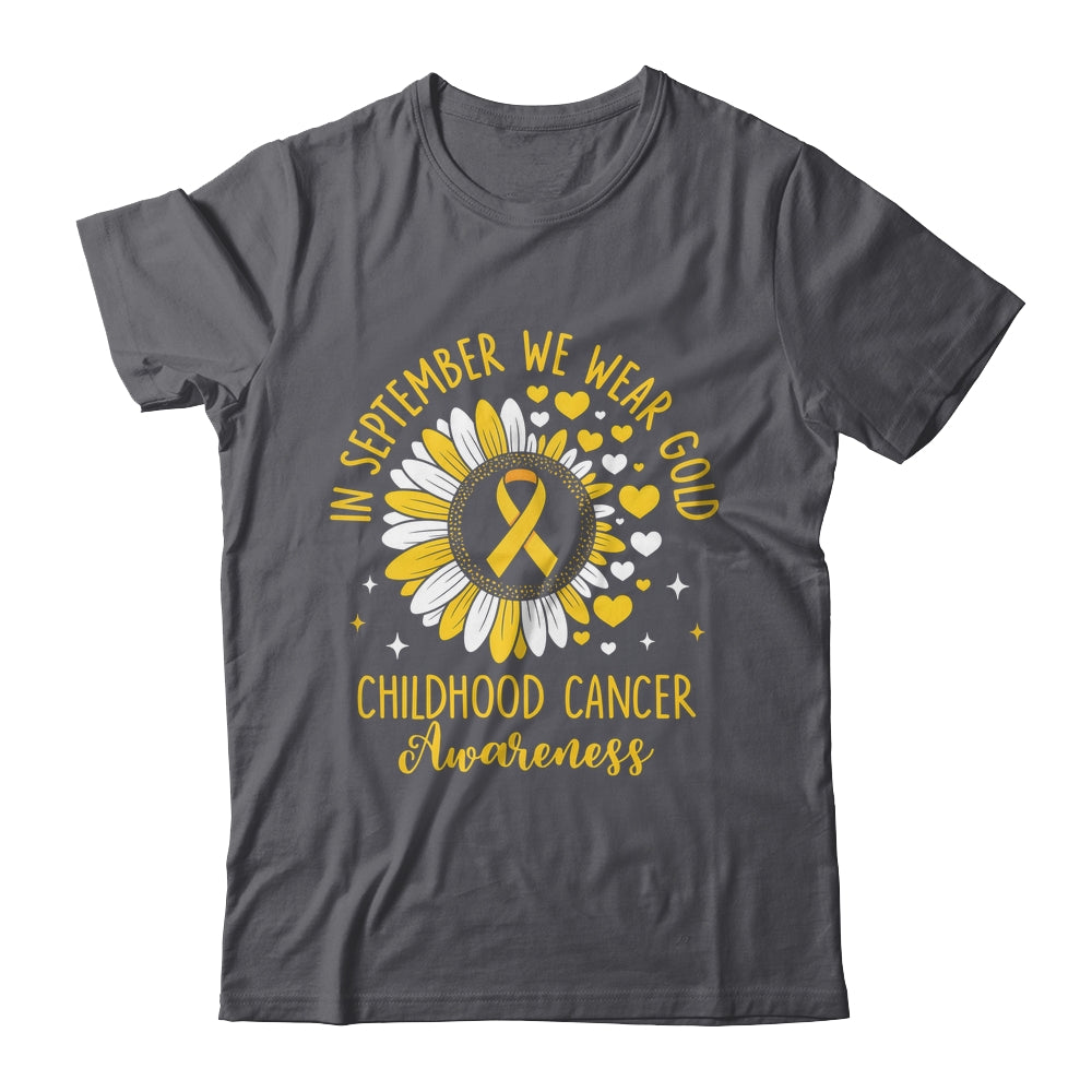 In September We Wear Gold Childhood Cancer Awareness Sunflower Shirt & Hoodie | siriusteestore