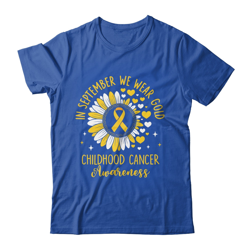 In September We Wear Gold Childhood Cancer Awareness Sunflower Shirt & Hoodie | siriusteestore