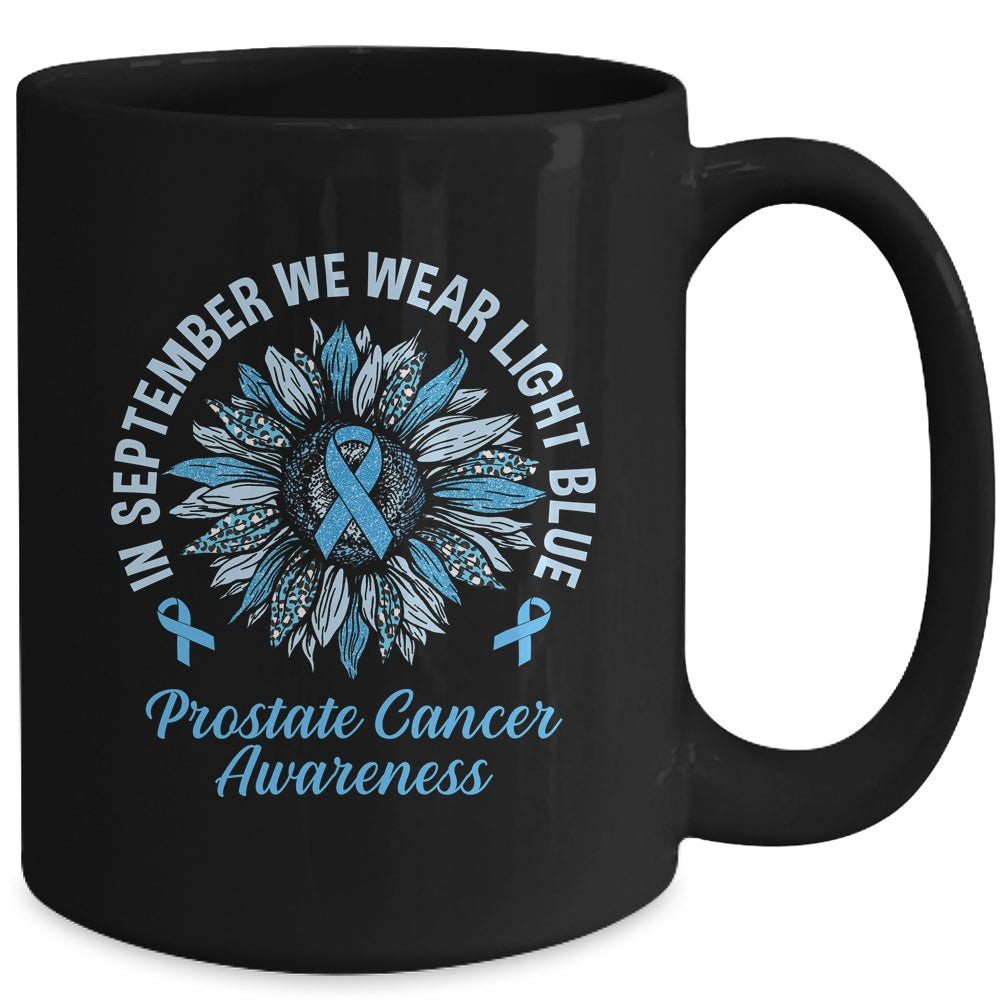 In September We Wear Light Blue Sunflower Prostate Cancer Mug | siriusteestore