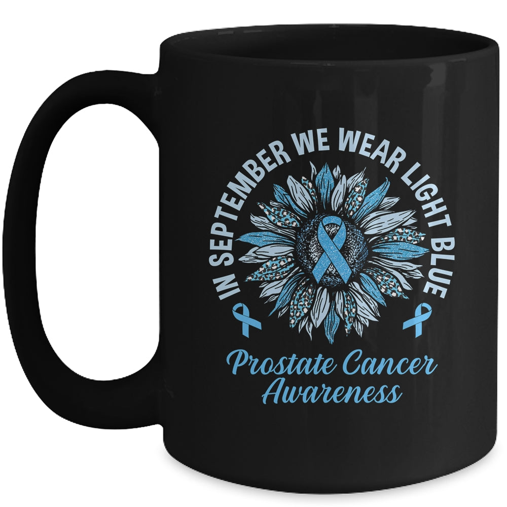 In September We Wear Light Blue Sunflower Prostate Cancer Mug | siriusteestore