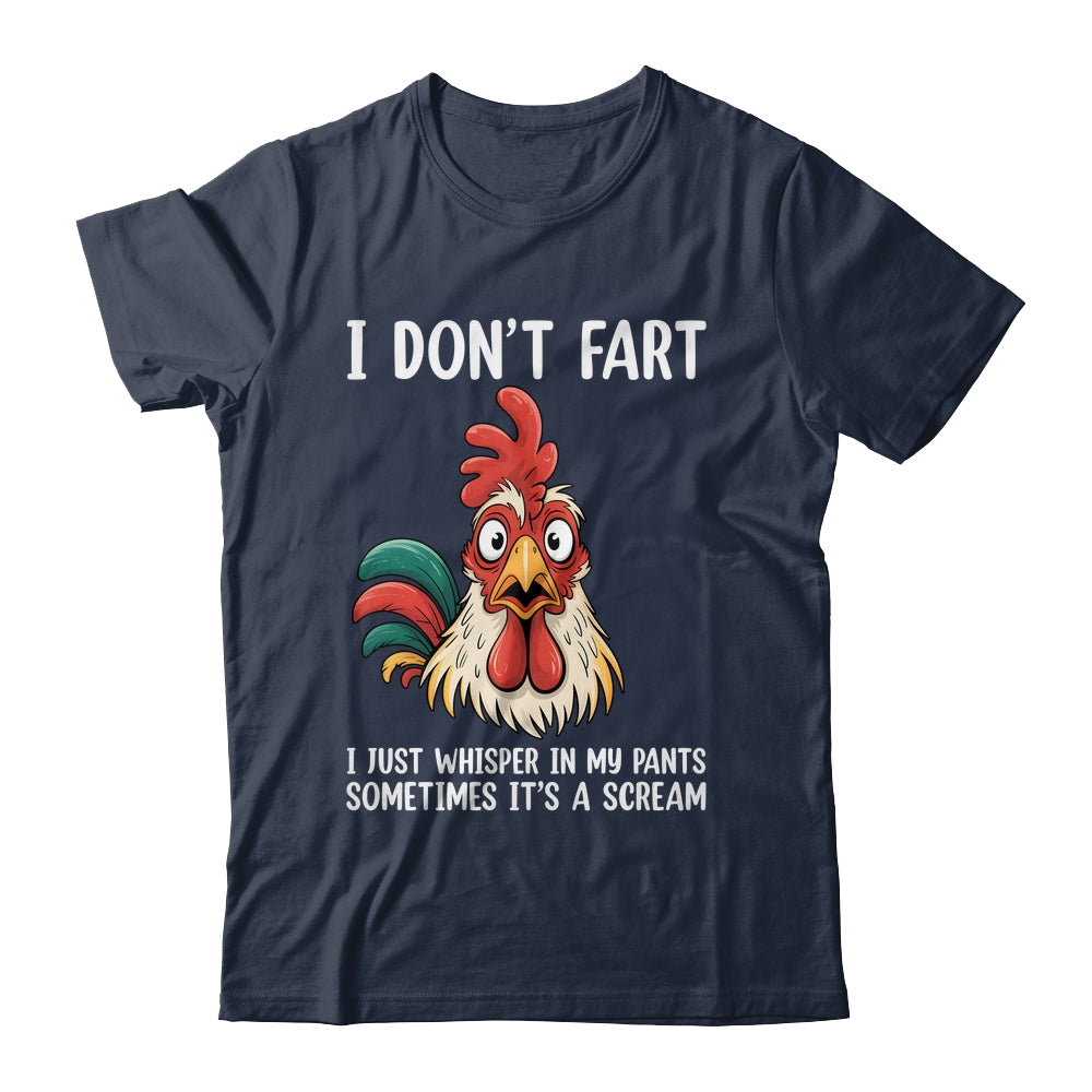 Inappropriate I Dont Fart Whisper Pants Funny Meme Men Women Shirt & Hoodie | siriusteestore