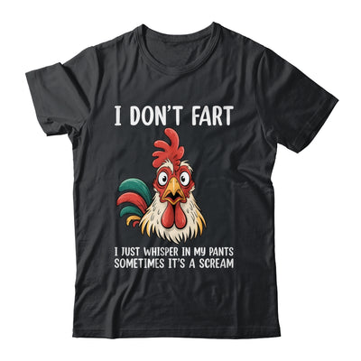 Inappropriate I Dont Fart Whisper Pants Funny Meme Men Women Shirt & Hoodie | siriusteestore