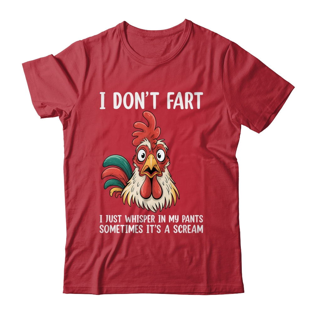 Inappropriate I Dont Fart Whisper Pants Funny Meme Men Women Shirt & Hoodie | siriusteestore
