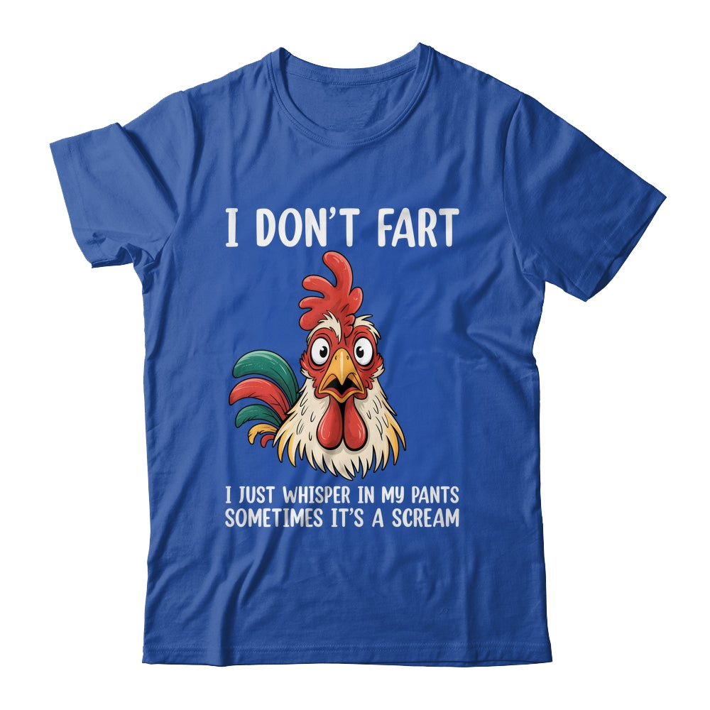 Inappropriate I Dont Fart Whisper Pants Funny Meme Men Women Shirt & Hoodie | siriusteestore