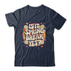 Is It Spring Break Yet Funny Vacation Trip Groovy Rainbow Shirt & Tank Top | siriusteestore