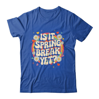 Is It Spring Break Yet Funny Vacation Trip Groovy Rainbow Shirt & Tank Top | siriusteestore
