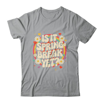 Is It Spring Break Yet Funny Vacation Trip Groovy Rainbow Shirt & Tank Top | siriusteestore