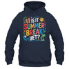 Is It Summer Break Yet Last Day Of School Student Teacher Shirt & Tank Top | siriusteestore